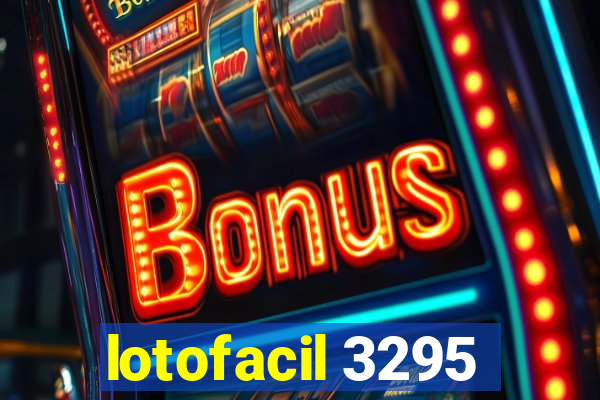 lotofacil 3295